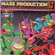 Mass Production - '83