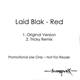 Laid Blak - Red