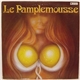 Le Pamplemousse - Le Pamplemousse