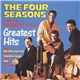 The Four Seasons Featuring Frankie Valli - Greatest Hits