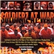 Soldierz At War - Husslin 4 A Kause