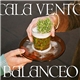 Cala Vento - Balanceo