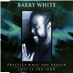 Barry White - Practice What You Preach