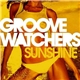 Groovewatchers - Sunshine