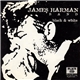 James Harman Band - Black & White