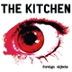 The Kitchen - Foreign Objects