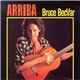 Bruce Becvar - Arriba