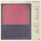 Morton Feldman - Rothko Chapel / Why Patterns?