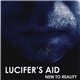 Lucifer's Aid - New To Reality