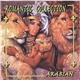 Various - Romantic Collection: Arabian