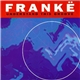 Frankë - Understand This Groove