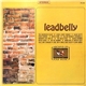 Leadbelly - Leadbelly