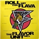 The Flavor Unit MCs - Roll Wit Tha Flava