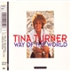 Tina Turner - Way Of The World